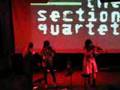 The Section Quartet - Juicebox clip @Troubadour