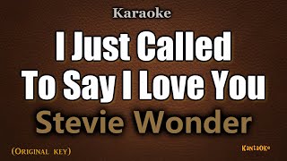 I Just Called to Say I Love You - Stevie Wonder (Karaoke)