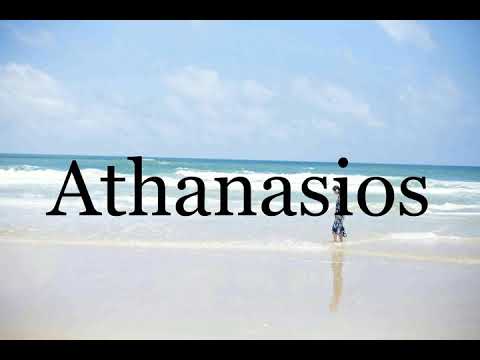How To Pronounce Athanasios🌈🌈🌈🌈🌈🌈Pronunciation Of Athanasios