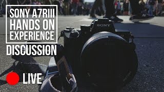 Sony a7RIII User Experience - Monday Live