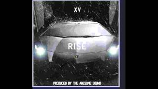 XV - Rise