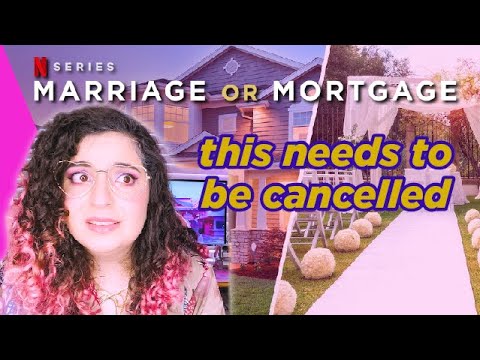 MARRIAGE OR MORTGAGE is proof we're living in late-stage capitalism
