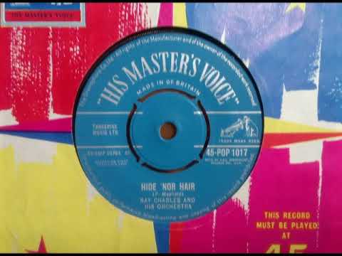 Popcorn - RAY CHARLES - Hide 'Nor Hair - HMV POP 1017 UK 1962 Mod R&B Dancer Earl Grant