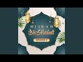 Qasidah Ya Rabbi Bil Mustofa Episod 2