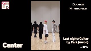 Download lagu [Center Focus] JXW 'Last night (Guitar by Park Juwon)' Dance Mirrored mp3