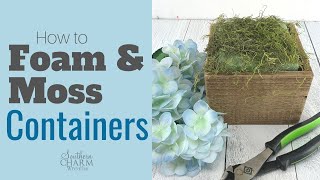 How to Foam and Moss a Container for Silk Flowers | Prepare a Container