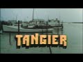 Second Look: Tangier (1970s special report)