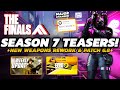 THE FINALS NEW Season 7 TEASERS System REWORKS HUGE QoL Changes Patch 6 8