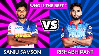 Sanju Samson Vs Rishabh Pant IPL COMPARISON 2020 NEW {Batting,IPL Price, Wicket Keeping)