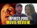 Infinity Pool (2023) Movie Review