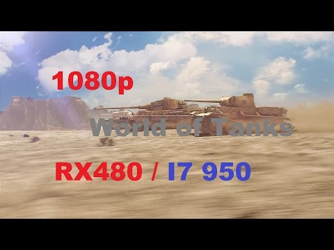 World of Tanks : i7 950 4Ghz / RX 480 / Frame rate test