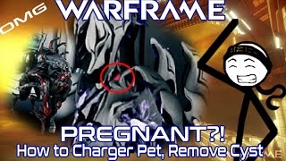 Warframe - How To Remove Pink Cyst, Open Infested Door, Get Infested Pet, Get Pregnant! (+Memes)