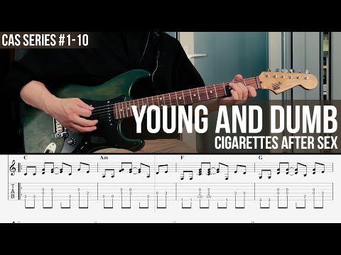 Young Dumb - Cigarettes After Sex