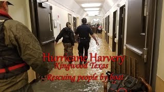 Hurricane Harvey flooding rescues in Kingwood Texas.