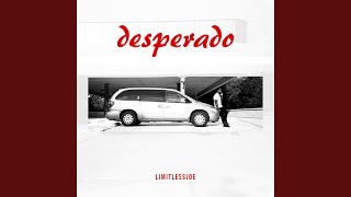 Desperado Music Video