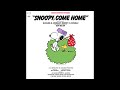 9 Snoopy Come Home Sad Reprise Snoopy Come Home OST
