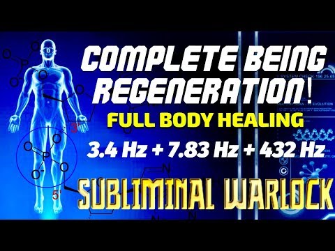 Complete Being Regeneration - Full Body Healing- 3.4 Hz + 7.83 Hz + 432 Hz Binaural Beats Meditation