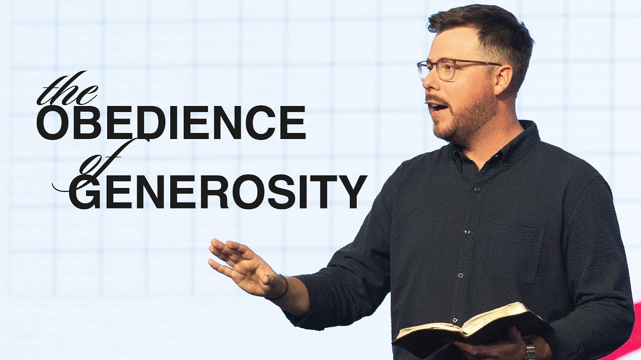 The Obedience of Generosity - United City Church Sermon