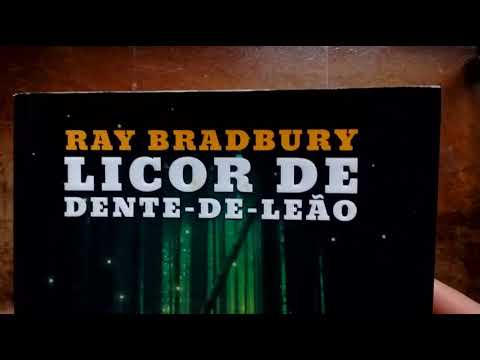 Licor de Dente-de-Leão - Ray Bradbury