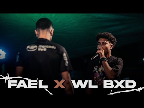 FAEL x WL BXD (GRANDE FINAL) Batalha do Tanque | RJ