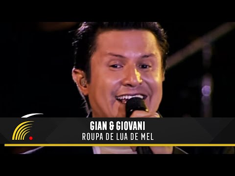 Roupa de Lua de Mel - Gian e Giovani