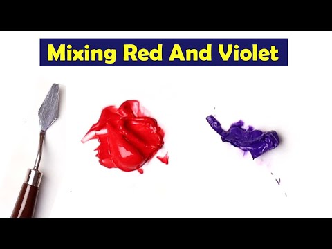 Mixing Red And Violet - What Color Make Red And Violet - Mix Acrylic Colors
