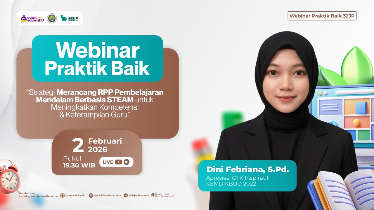 H1: Webinar Merancang RPP Pembelajaran Mendalam STEAM Meningkatkan Kompetensi & Keterampilan Guru
