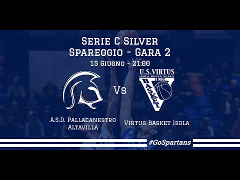 Serie C Silver - Spareggio - Gara 2 - A.S.D. Pallacanestro Altavilla vs Virtus Basket Isola