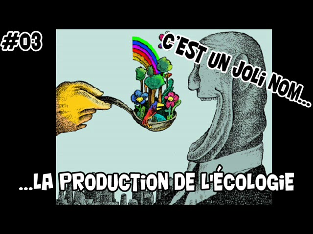 Vidéo, Micro Lopé - #3 # La production de l'écologie