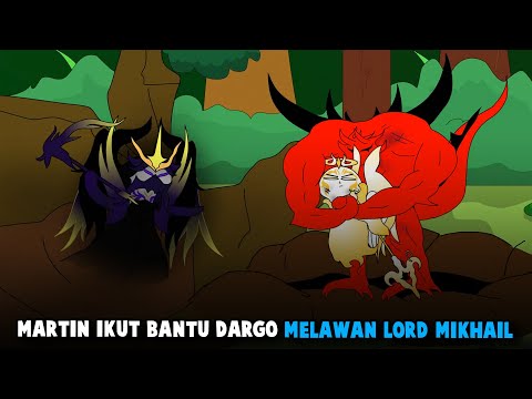 MARTIN IKUT BANTU DARGO MELAWAN LORD MIKHAIL