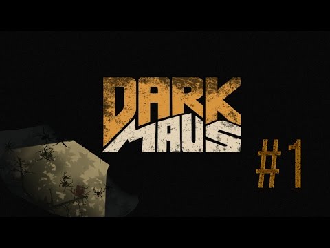 LOOK AT ALL THOSE SPIDERS! - Dark Maus #1