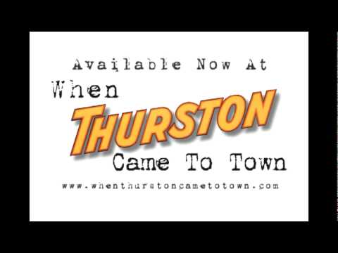 When Thurston Came To Town - DVD Trailer #2 [HQ]