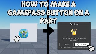 HOW TO MAKE A GAMEPASS BUTTON ON A PART 🛠️ Roblox Studio Tutorial