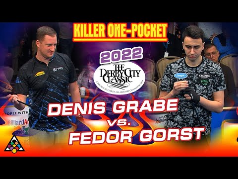 ONE-POCKET: DENIS GRABE VS FEDOR GORST - 2022 DERBY CITY CLASSIC