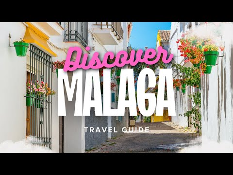 Málaga Travel Guide 2025 | Best Spanish City You Haven't Visited