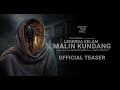 TEASER TRAILER | LEGENDA KELAM MALIN KUNDANG
