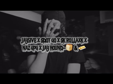 JAY5IVE X SDOT GO X SK ROLLAXK X NAZ GPG X JAY HOUND-BREAD AND BUTTER(old unreleased)