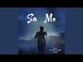 Sa Me