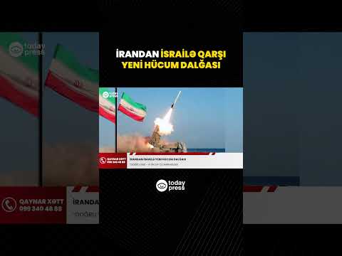 İran İsrailə qarşı yeni hücum mərhələsinə başladı - TodayPress TV