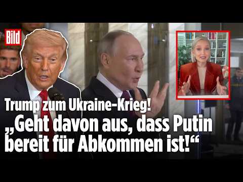 UKRAINE-KRIEG: Wladimir Putin laut Trump für Deal zur Beendigung des Krieges bereit!