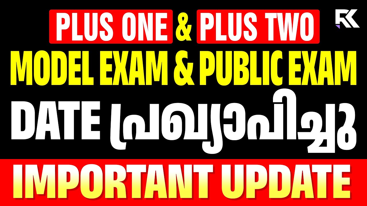 Plus One & Plus Two Public Exam 2026 Date Published ✅ | Latest Update 🛑 | RK Nex