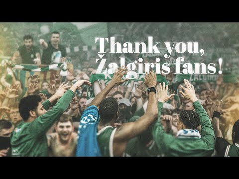 Thank you, Žalgiris fans! | 2024-2025 season tribute