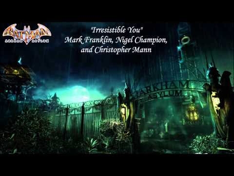 Batman: Arkham Asylum - Irresistible You - Mark Franklin