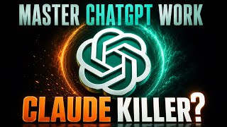Master ChatGPT Work (Tutorial) : Better than Claude Cowork?