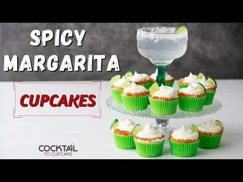 Spicy Margarita cupcakes recipe | How to make boozy tequila lime cupcakes and frosting from scratch