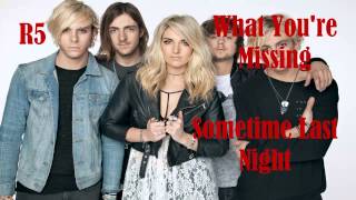 R5 - What You&#39;re Missing (Audio)
