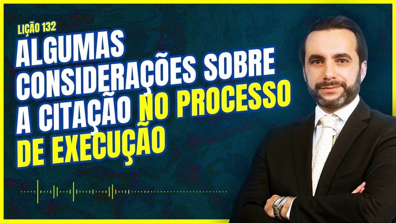 Como funciona a citação no processo de execução?