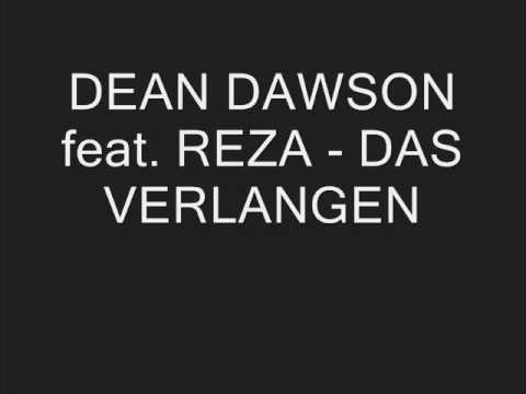 DEAN DAWSON feat. REZA - DAS VERLANGEN