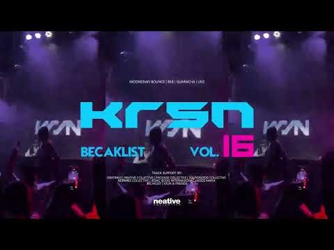 BECAKLIST VOL.16 | By KRSN