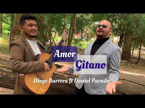 Amor Gitano (Daniel Parada Ft Diego Barrera) Alci ACOSTA